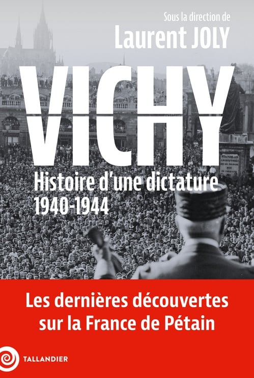 Vichy: Histoire d'une dictature, 1940-1944 - Cover
