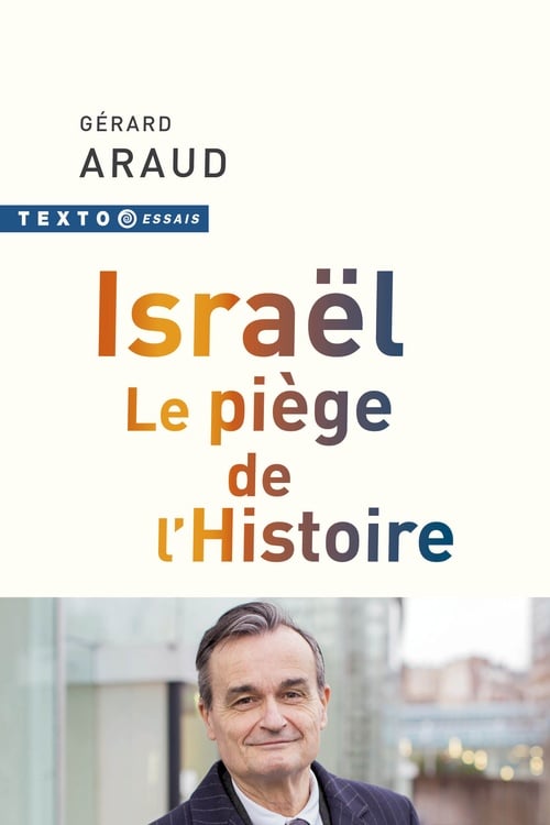 Israël. Le piège de l'Histoire - Cover
