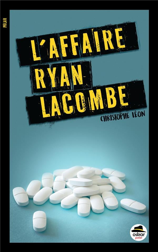 L'affaire Ryan Lacombe - Cover