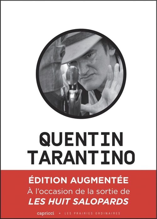 Quentin Tarantino, un cinéma déchaîné (édition augmentée) - Cover