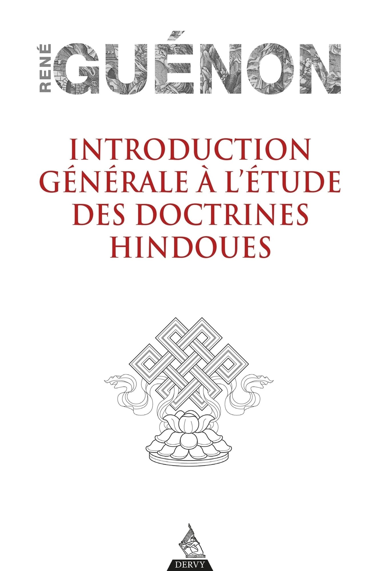 Introduction générale à l'étude des doctrines hindoues - Cover