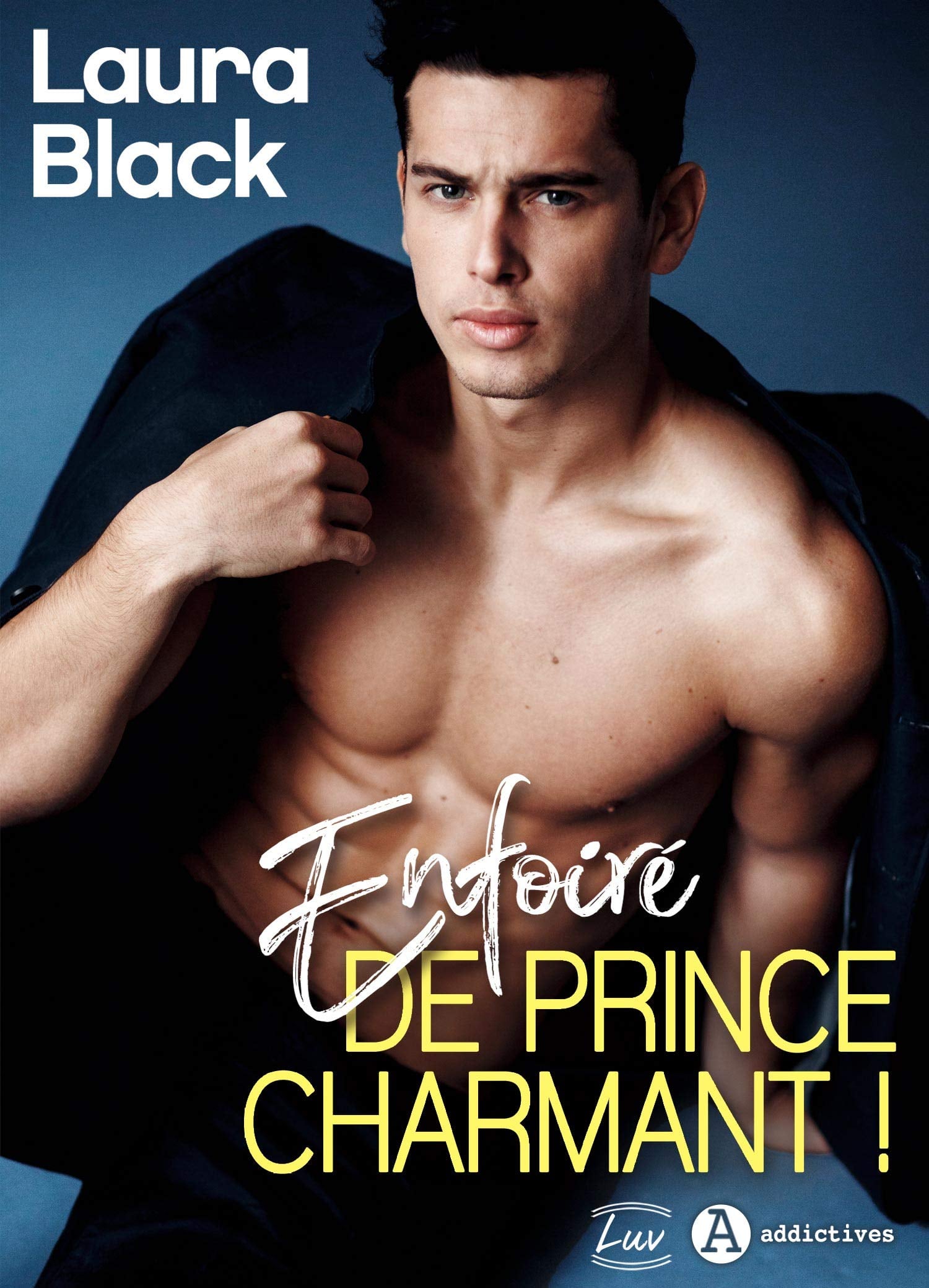 Enfoiré de prince charmant ! - Cover