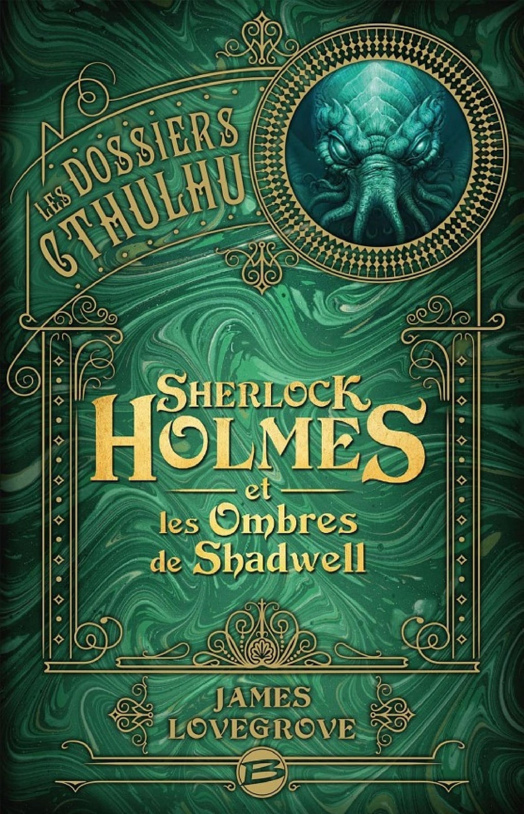 Les Dossiers Cthulhu, T1 : Sherlock Holmes et les ombres de Shadwell - Cover