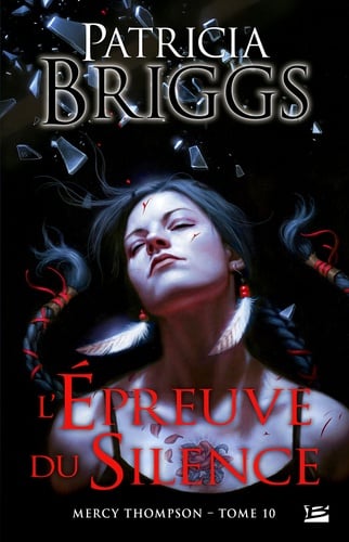 Mercy Thompson, T10 : L'Épreuve du silence - Cover