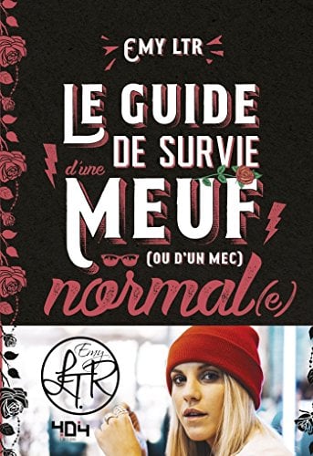 EMY LTR - Le guide de survie d'une meuf normale - Cover