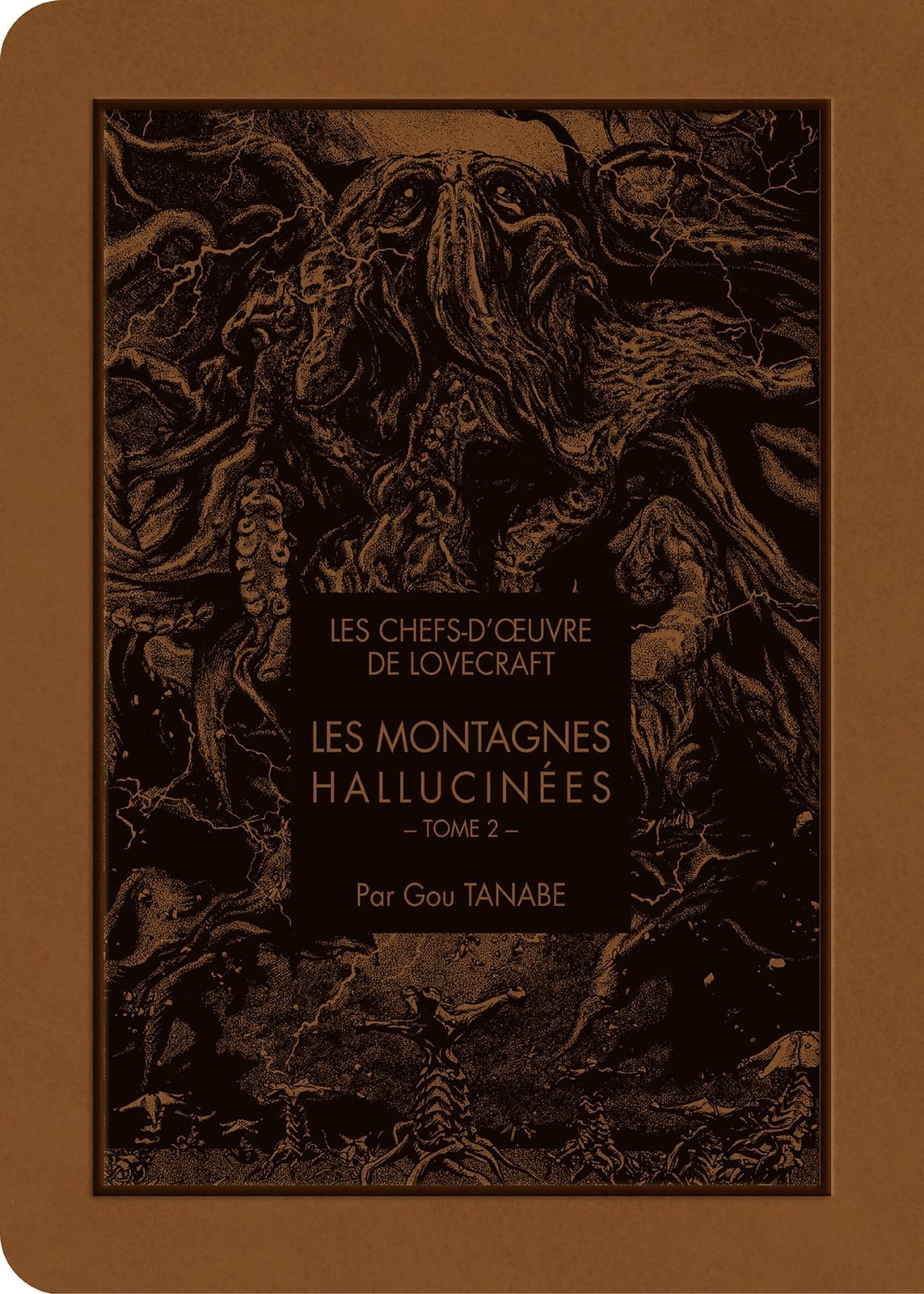 Les chefs d'oeuvre de Lovecraft - Les Montagnes hallucinées T02 - Cover