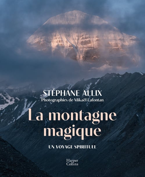 La montagne magique Carnet de voyage au Tibet - Par l'auteur du best-seller "La mort n'existe pas" - Cover