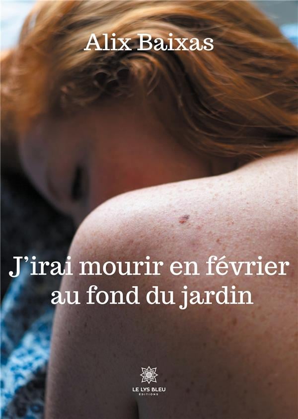 J'irai mourir en février au fond du jardin - Cover