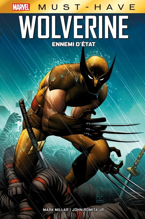 Best of Marvel (Must-Have) : Wolverine - Ennemi d'État - Cover