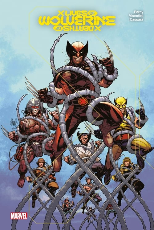 Wolverine : X Lives/X Deaths of Wolverine - Cover