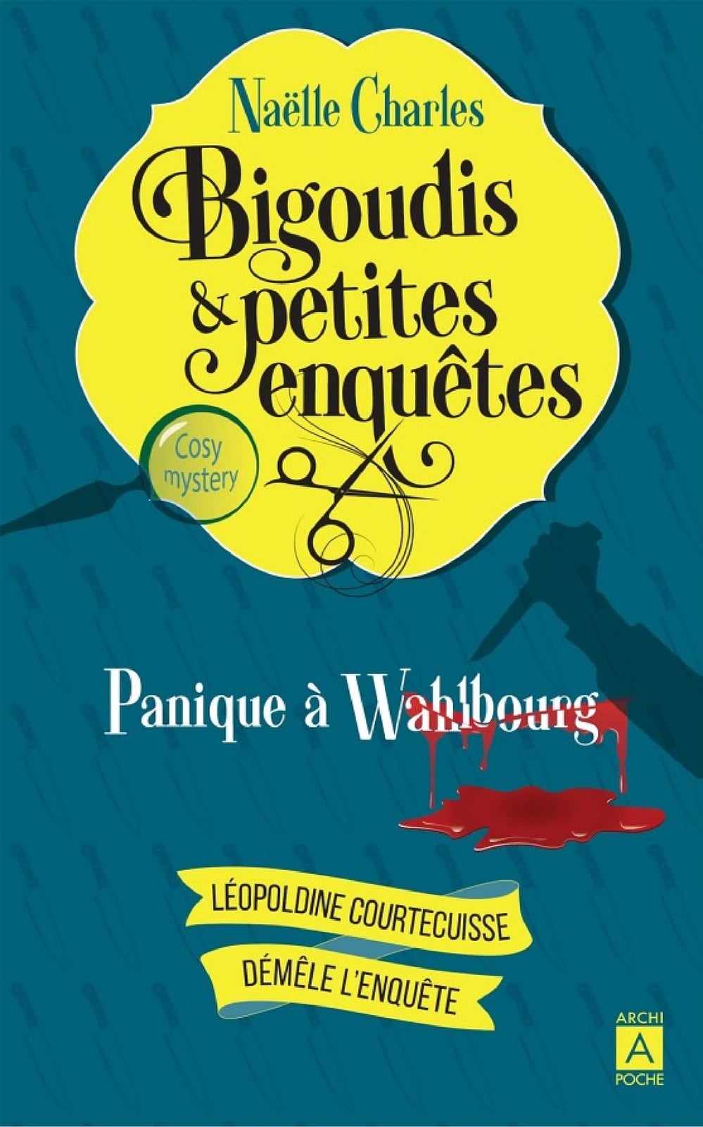Bigoudis et petites enquêtes - Tome 1 Panique à Wahlbourg - Cover