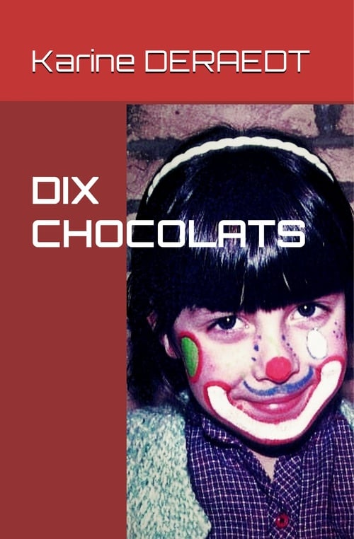 Dix chocolats - Cover