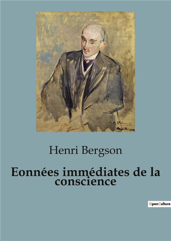 Essai sur les données immédiates de la conscience - Cover