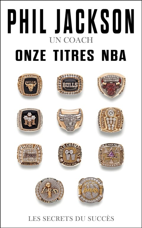 Phil Jackson - Un coach, Onze titres NBA - Cover
