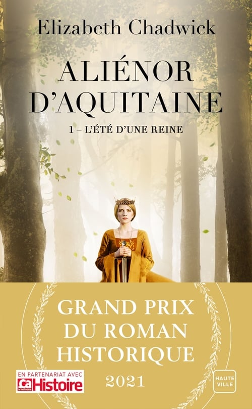Aliénor d'Aquitaine, T1 : L'Été d'une reine - Cover