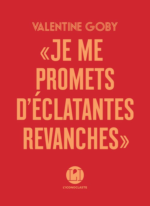 Je me promets d'éclatantes revanches - Cover
