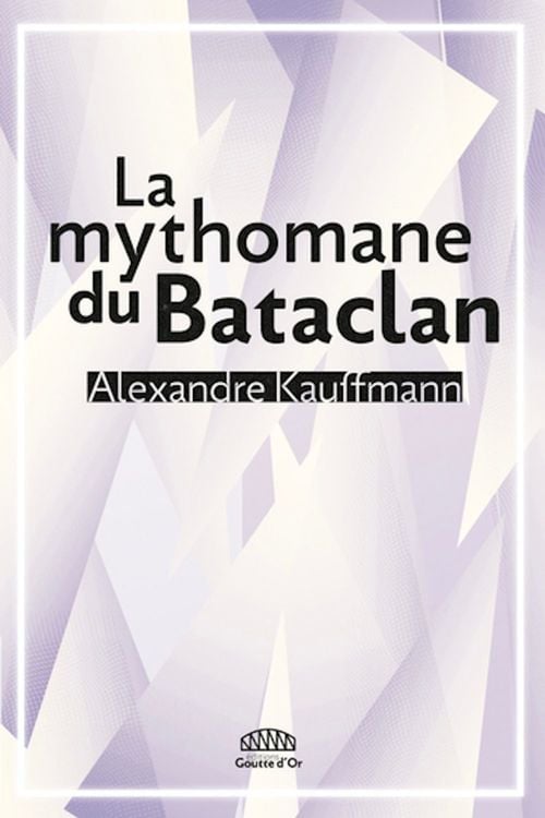 La mythomane du Bataclan - Cover