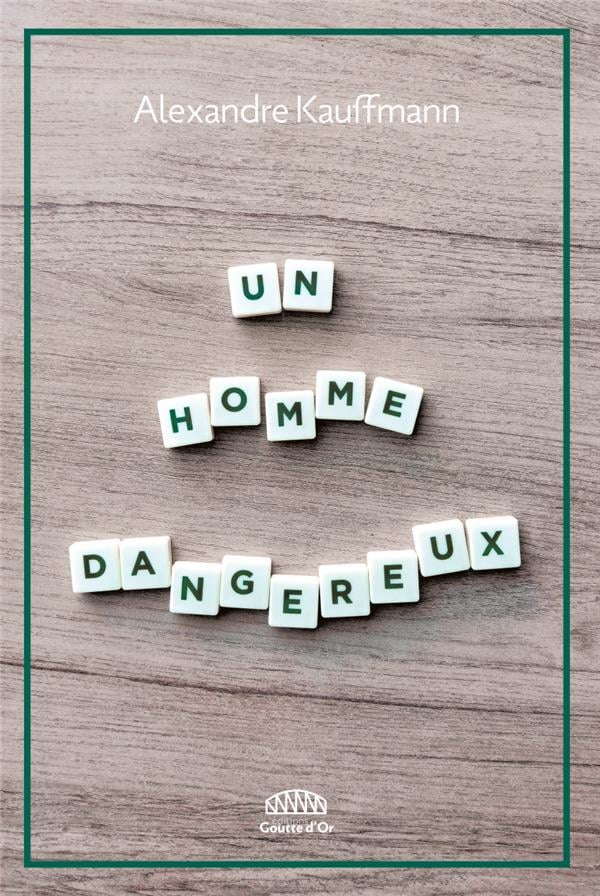 Un homme dangereux - Cover