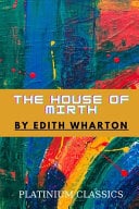 The House of Mirth by Edith Wharton - Cover