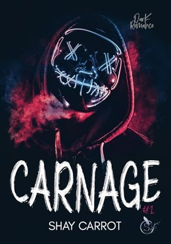 Carnage t.1 (Dark romance) (French Edition) - Cover
