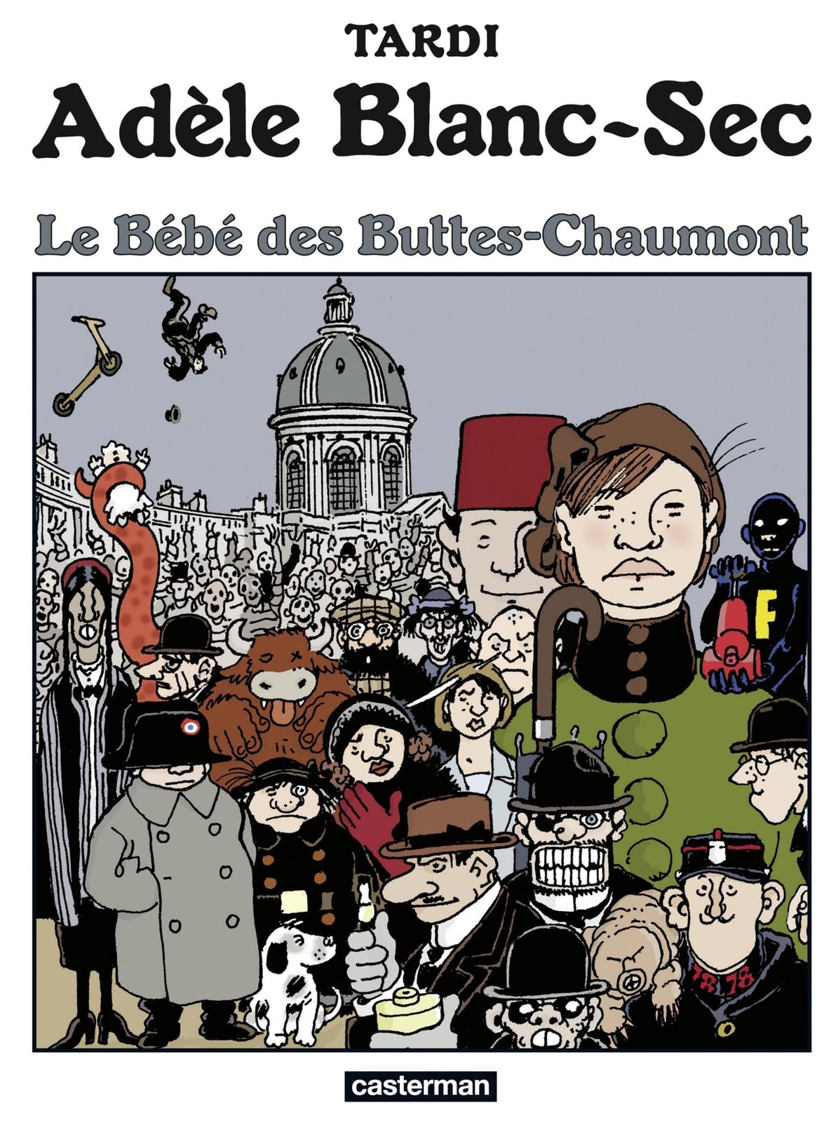 Adèle Blanc-Sec (Tome 10) - Le Bébé des Buttes-Chaumont - Cover