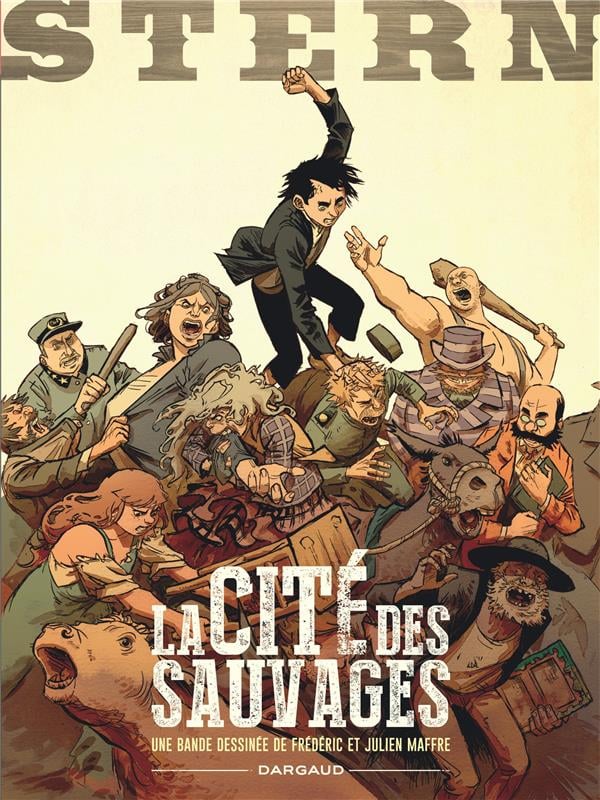 Stern Tome 2 : la cité des sauvages - Cover