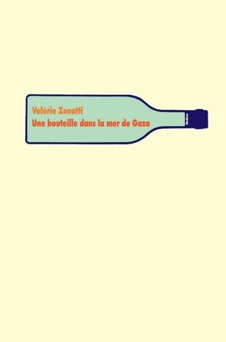 UNE BOUTEILLE DANS MER DE GAZA - Cover