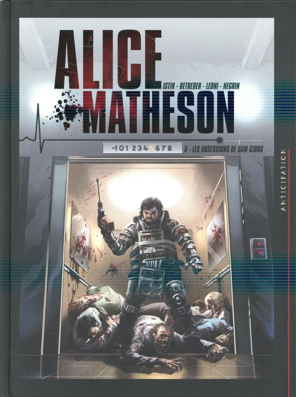 Alice Matheson Tome 5 : les obsessions de Sam Gibbs - Cover