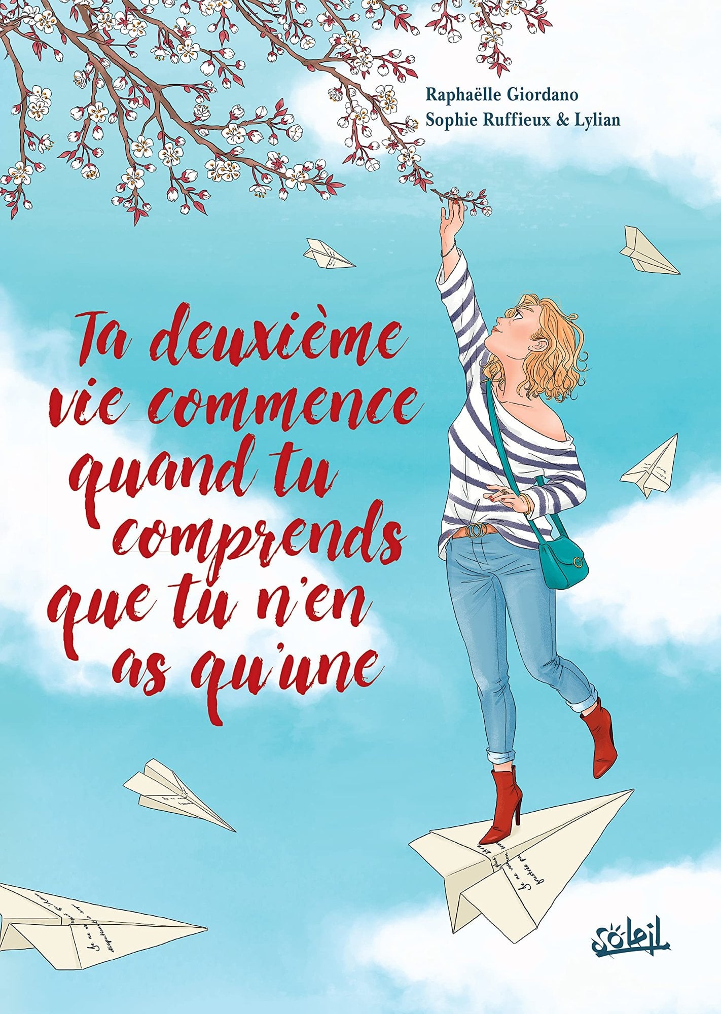 Ta deuxième vie commence quand tu comprends que tu n'en as qu'une - Cover