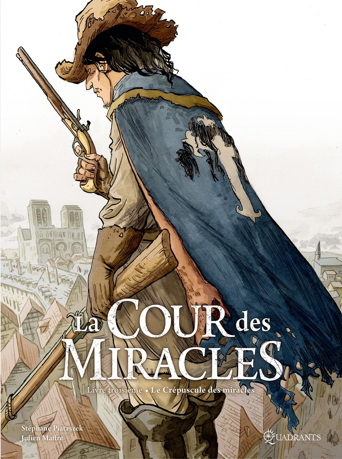 La Cour des miracles T03 - Cover