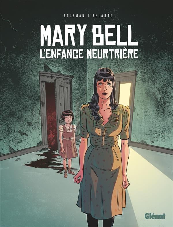 Mary Bell, l'enfance meurtrière - Cover