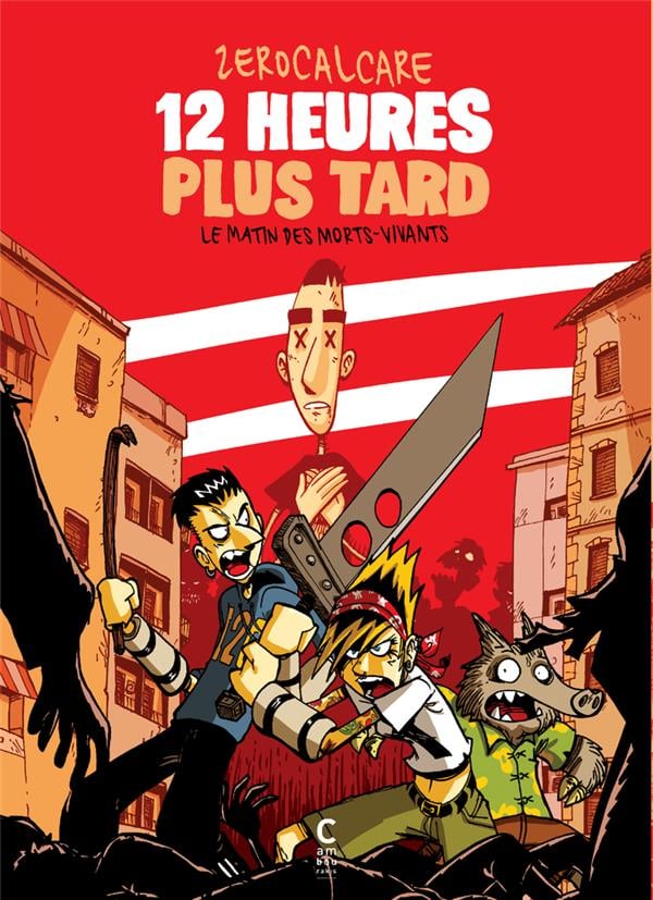 12 heures plus tard ; le matin des morts-vivants - Cover