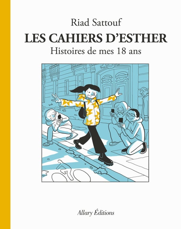 Les cahiers d'Esther Tome 9 : Histoires de mes 18 ans - Cover