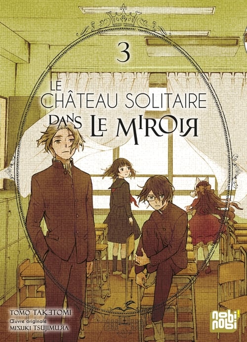Le château solitaire dans le miroir T03 - Cover