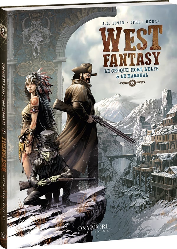 West fantasy Tome 2 : Le croque-mort, l'elfe & le marshal - Cover