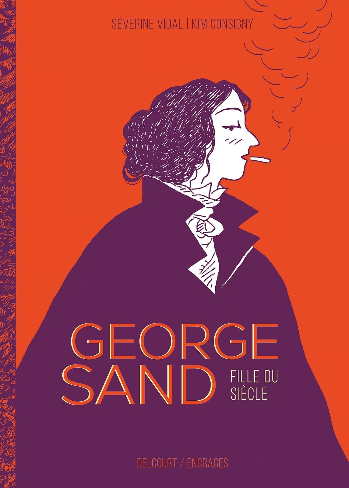 George Sand, fille du siècle - Cover