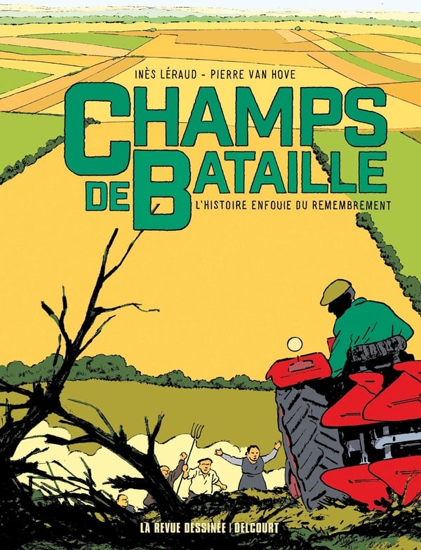 Champs de bataille : L'Histoire enfouie du remembrement - Cover