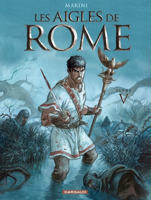 Les Aigles de Rome - Tome 5 - Livre V - Cover