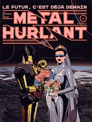 Métal Hurlant - Le Futur c'est déjà demain - Cover