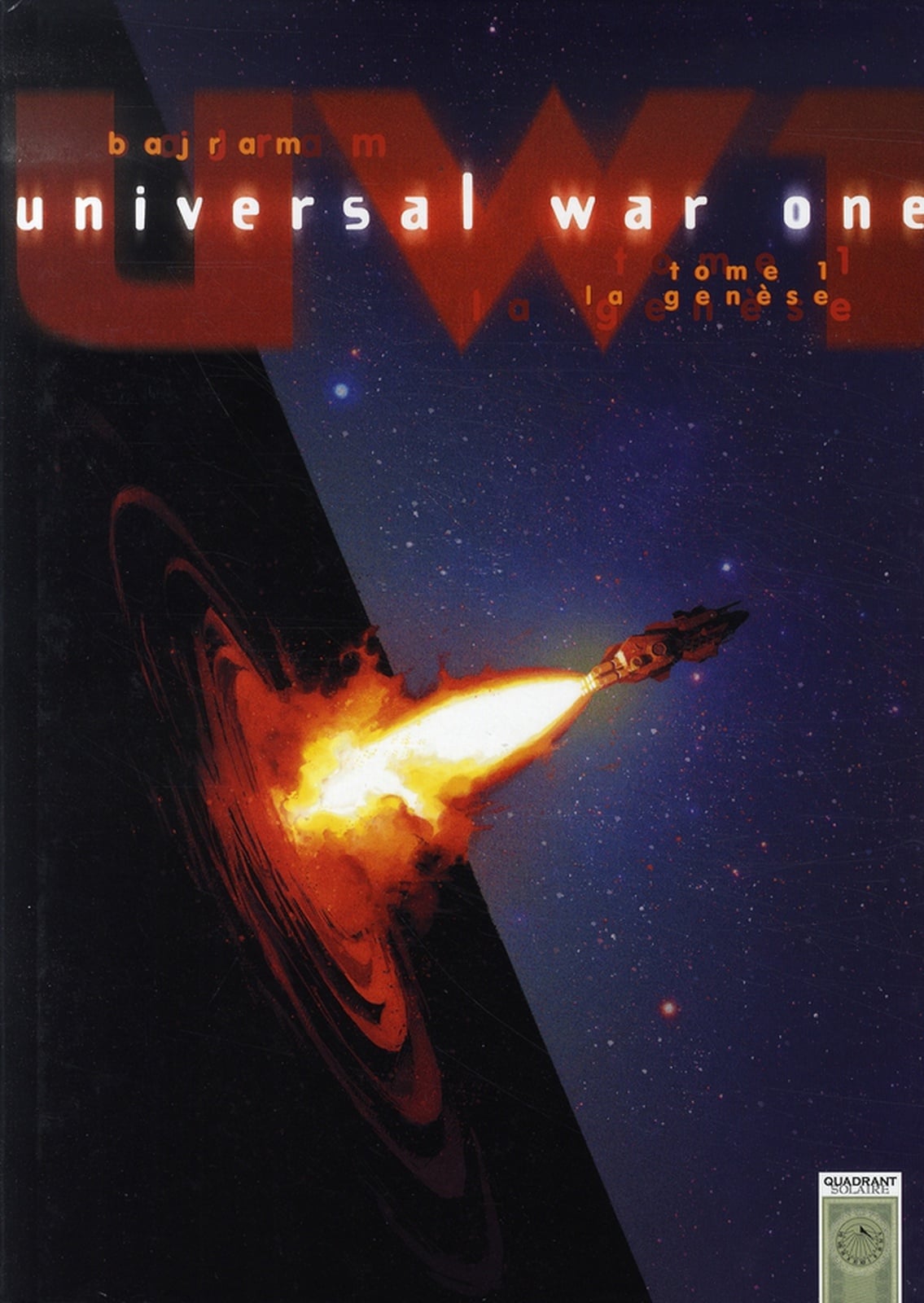 Universal war one Tome 1 ; la genèse - Cover