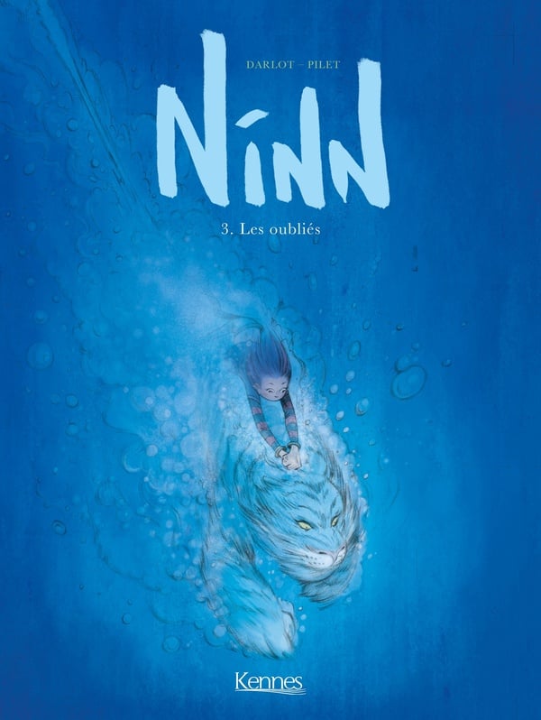 Ninn Tome 3 : les oubliés - Cover