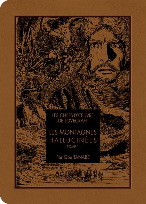 Les chefs d'oeuvre de Lovecraft - Les Montagnes hallucinées T01 - Cover