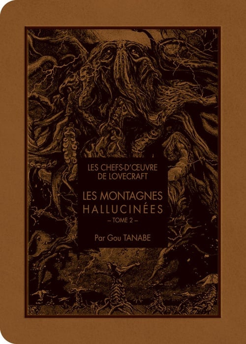 Les chefs d'oeuvre de Lovecraft - Les Montagnes hallucinées T02 - Cover