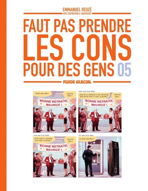 Faut Pas Prendre Les Cons Pour Des Gens - Tome 5 - Cover