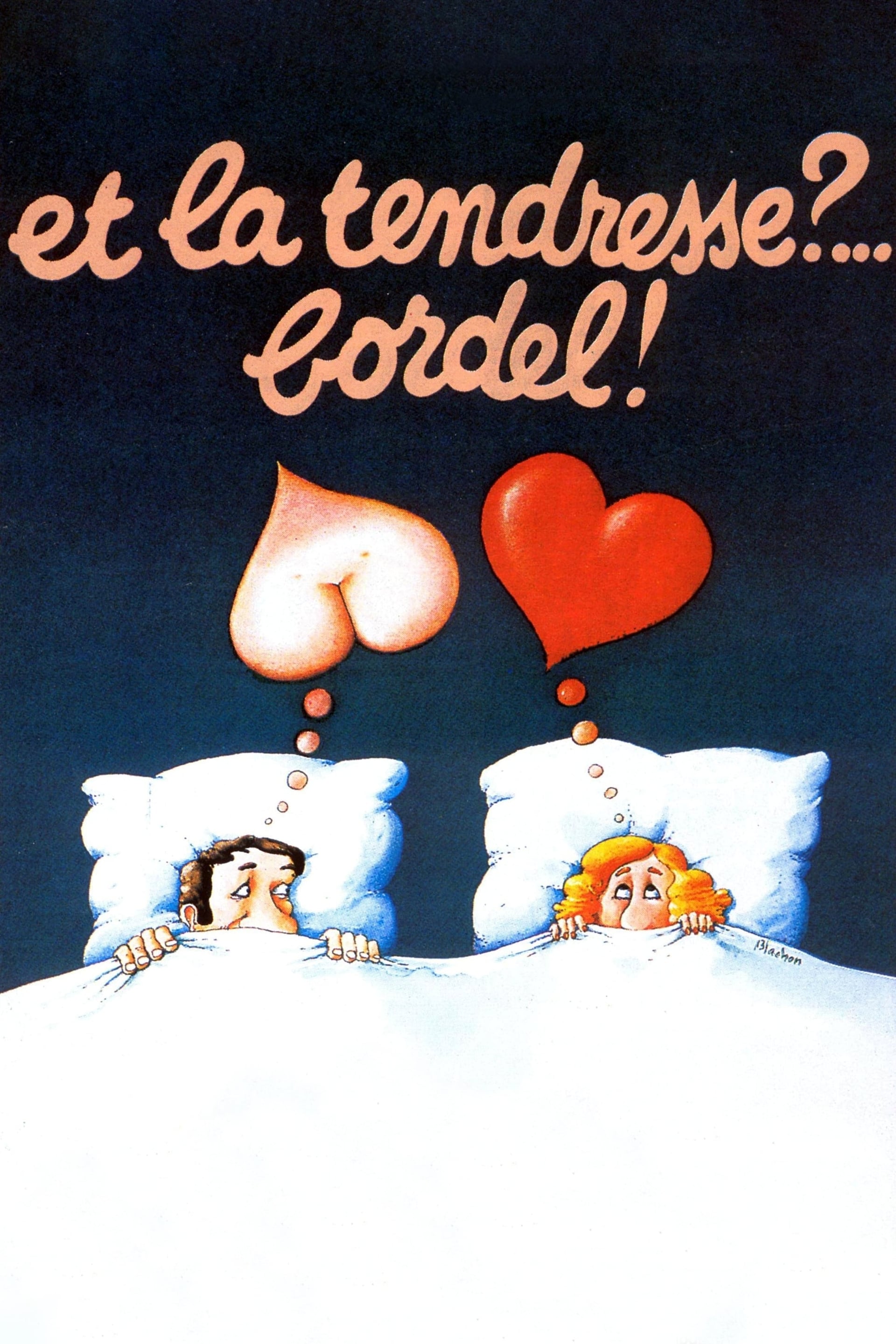 Et la tendresse ?… Bordel ! - Cover