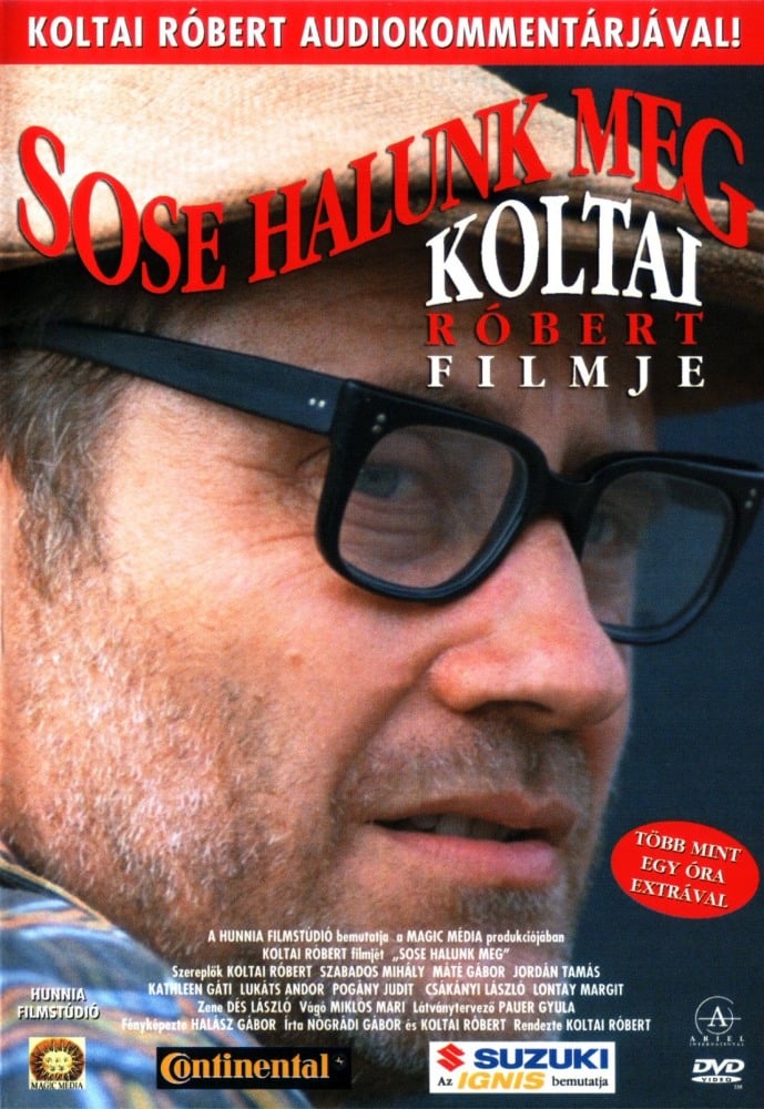Sose halunk meg - Cover