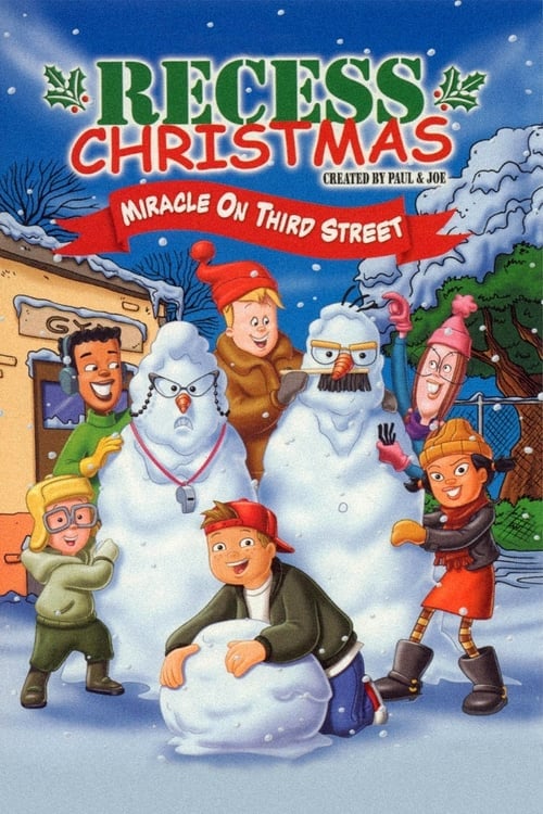 Recess Christmas: Miracle On Third Street - Cover