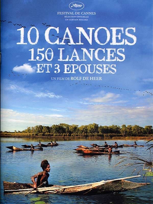 10 canoés, 150 lances et 3 épouses - Cover
