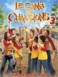 Le Gang des champions 3 - Cover
