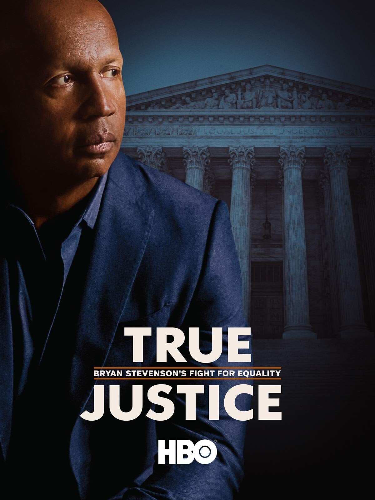 True Justice: Bryan Stevenson's Fight for Equality - Cover